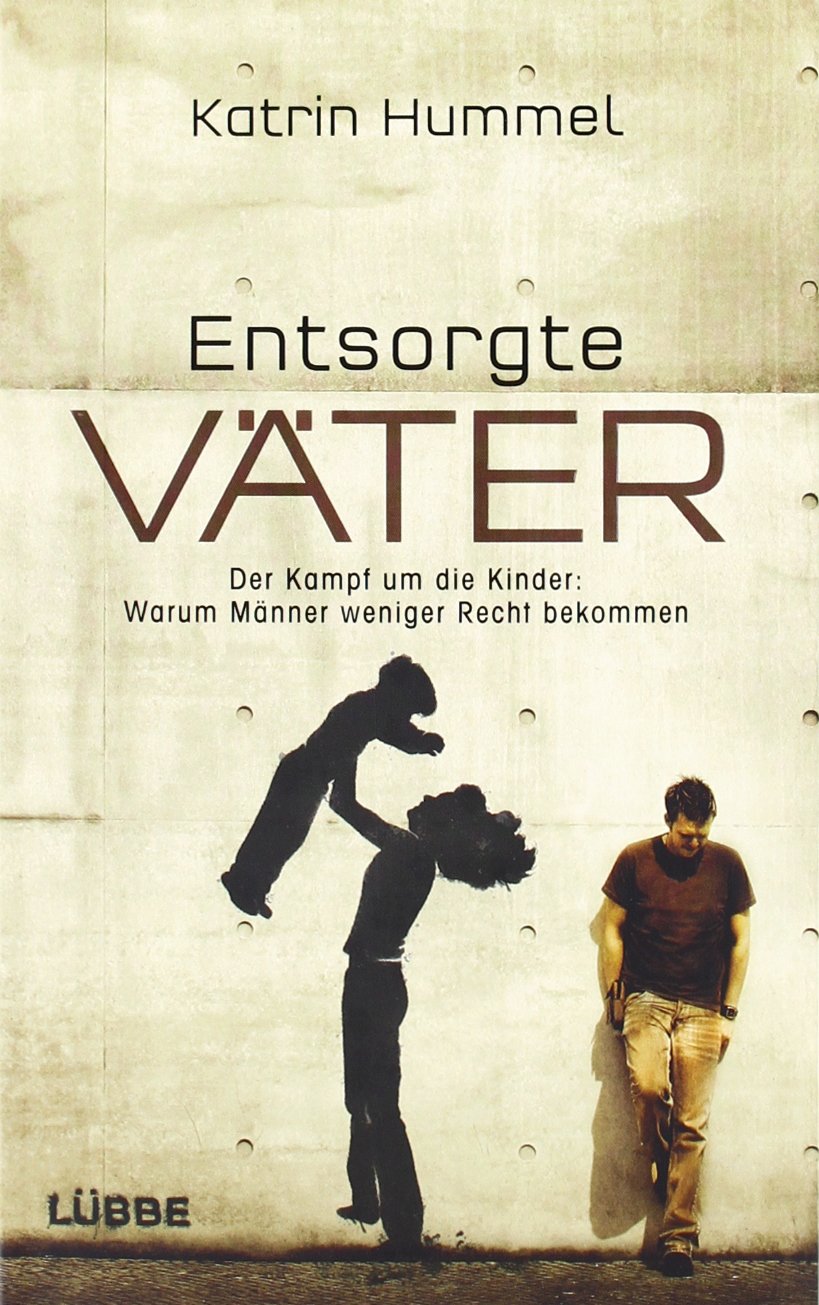 Karin Hummels Entsorgte Väter
